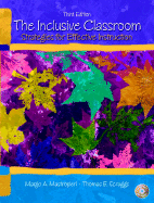 The Inclusive Classroom: Strategies for Effective Instruction - Mastropieri, Margo A, and Scruggs, Thomas E