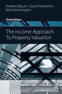 The Income Approach to Property Valuation