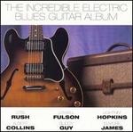 The Incredible Electric Blues Guitar Album