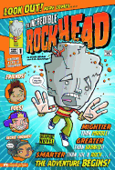 The Incredible Rockhead