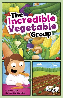 The Incredible Vegetable Group - Aboff, Marcie