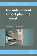 The Independent Airport Planning Manual