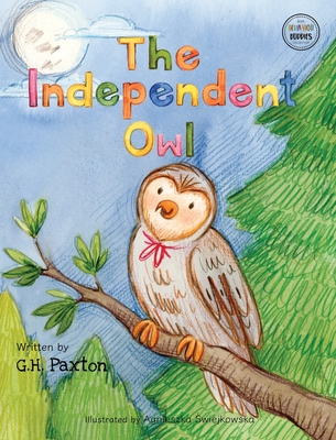 The Independent Owl - Paxton, G H