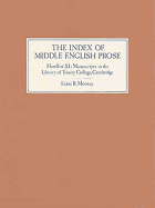 The Index of Middle English Prose Handlist XI: Manuscripts in the Library of Trinity College, Cambridge