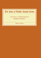 The Index of Middle English Prose: Handlist XV: Manuscripts in Midland Libraries