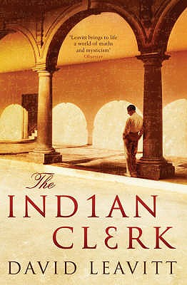 The Indian Clerk - Leavitt, David