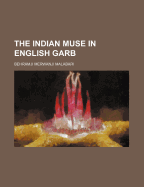 The Indian Muse in English Garb