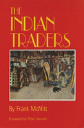 The Indian traders.