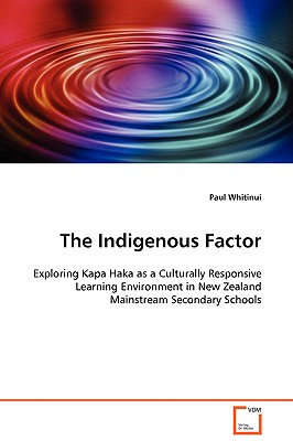 The Indigenous Factor - Whitinui, Paul