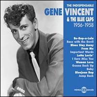 The Indispensable 1956-1958 - Gene Vincent