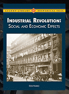 The Industrial Revolution: Social and Economic Effects