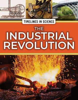 The Industrial Revolution - Boutland, Craig