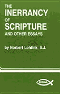 The Inerrancy of Scripture and Other Essays