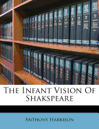 The Infant Vision of Shakspeare