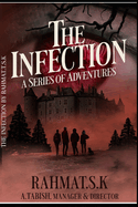 The Infection (Book 1): The Lost Souls