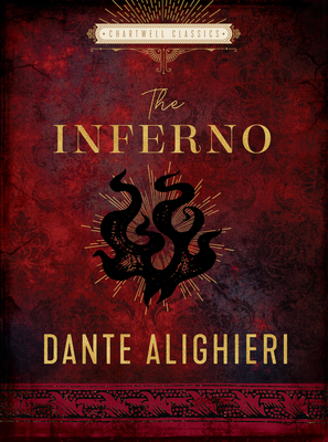 The Inferno - Alighieri, Dante, and Wadsworth Longfellow, Henry (Translated by)