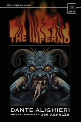 The Inferno - Alighieri, Dante, and Romanes Sibbald, James (Translated by), and Agpalza, Jim
