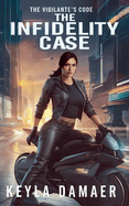 The Infidelity Case