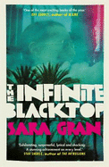 The Infinite Blacktop: A Claire DeWitt Novel