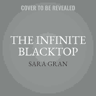 The Infinite Blacktop