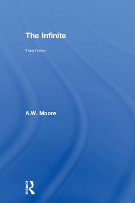 The Infinite - Moore, A W