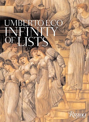 The Infinity of Lists - Eco, Umberto, and McEwen, Alastair (Translated by)
