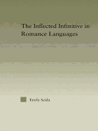 The Inflected Infinitive in Romance Languages