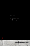 The Influence of Artificial Intelligence on Human Decision-Making Psychology