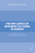 The Influence of Business Cultures in Europe: An Exploration of Central, Eastern, and Northern Economies