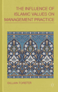 The Influence of Islamic Values on Management Practice