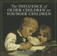 The Influence of Older Children on Younger Children