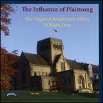 The Influence of Plainsong: The Organ of Ampleforth Abbey
