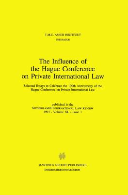 The Influence of the Hague Conference on Private International Law - T M C Asser Instituut