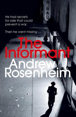 The Informant - Rosenheim, Andrew