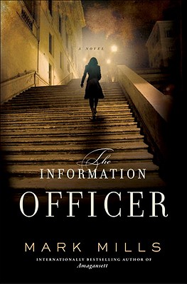 The Information Officer - Mills, Mark