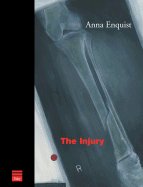 The Injury: Ten Stories