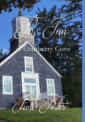 The Inn at Cranberry Cove - Foster, June