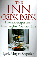 The Inn Cookbook: Favorite Recipes from New England Country Inns