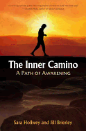 The Inner Camino: A Path of Awakening