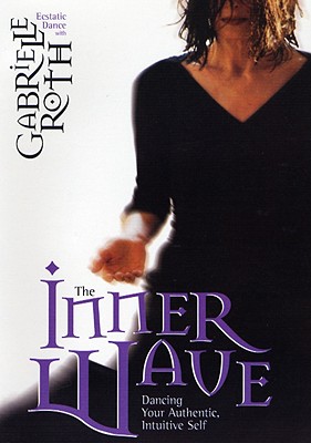 The Inner Wave - Roth, Gabrielle