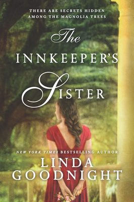 The Innkeeper's Sister: A Romance Novel - Goodnight, Linda