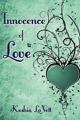 The Innocence of Love - Lavett, Keshia