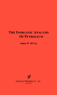 The Inorganic Analysis of Petroleum