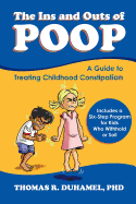 The Ins and Outs of Poop: A Guide to Treating Childhood Constipation