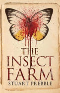 The Insect Farm