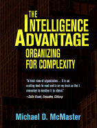 The Intelligence Advantage - McMaster, Michael D