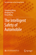 The Intelligent Safety of Automobile