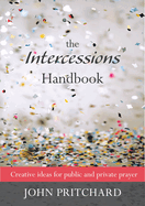 The Intercessions Handbook