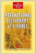 The International Dictionary of Finance
