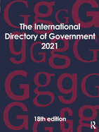 The International Directory of Government 2021